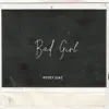 Rosey Diaz - Bad Girl - Single